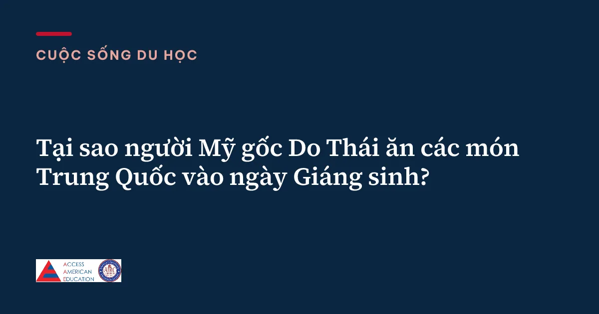 Tại sao người Mỹ gốc Do Thái ăn các món Trung Quốc vào ngày Giáng sinh?