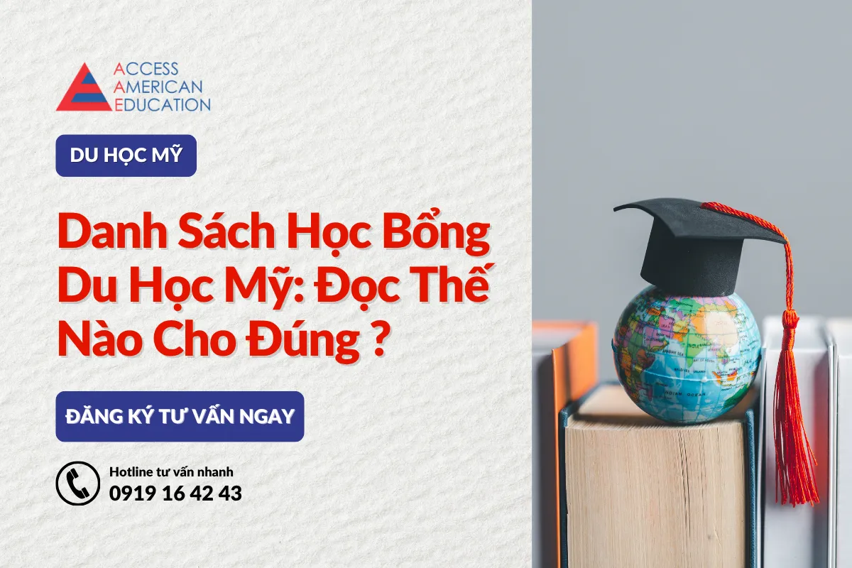 Danh Sách Học Bổng Du Học Mỹ 2026–2027 Theo Trường: Đọc Thế Nào Cho Đúng